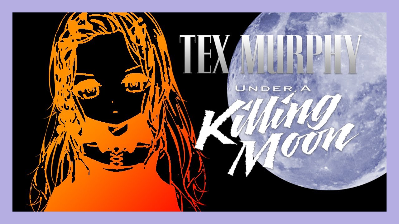【Tex Murphy: Under A Killing Moon】Odo... How Could You Do This...