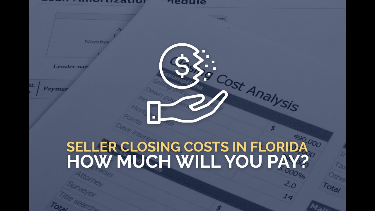 Seller Closing Costs in Florida YouTube