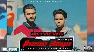 THESE DAYS (Full Video) Jatin Lidhar | Ashu Mattu | Sidhu Moose Wala | BACK IN GAME COVER ALBUMVIDEO