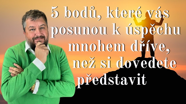 5 bodů, které vás posunou k úspěchu mnohem dříve, než si dovedete představit