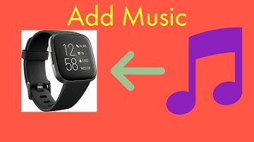 How to transfer music to your Fitbit Versa/Versa 2/Ionic