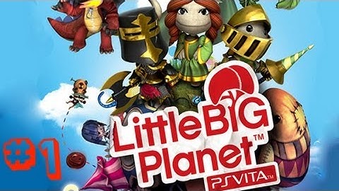 LittleBigPlanet Vita - Introduction to Carnavalia - Playthrough Part 1