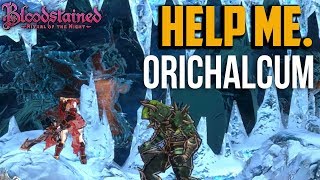 Bloodstained Ritual of Night : Where to Find Orichalcum Location