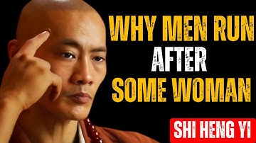 Psychological Advice on How to Make Any Man Chase You | Shi Heng Yi Motivation  Most Powerful Speech