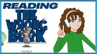 The Wrong Book (Nick Bland) Read through