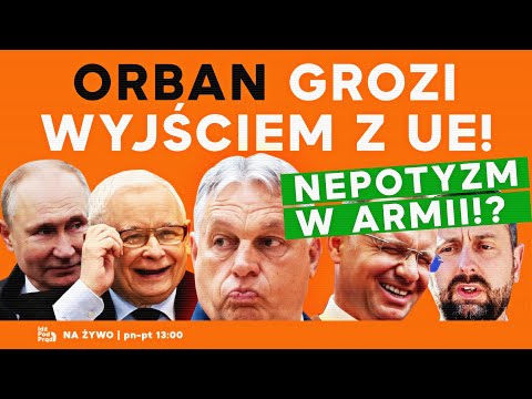 Orban grozi wyjściem z UE! Nepotyzm w armii!? | IPP episode artwork