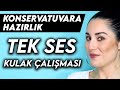 KONSERVATUVARA HAZIRLIK DERSİ #1 | TEK SES KULAK ÇALIŞMASI