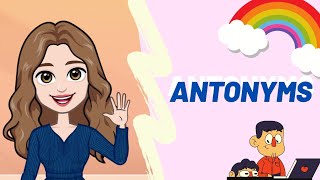 ANTONYMS