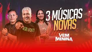 FORRO VEM MENINA_MORENA BANDIDA_VAI TOMANDO POCK POCK_SOU TODA SUA