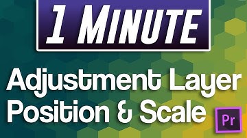 Premiere Pro CC : How to Change Position and Scale with an Adjustment Layer