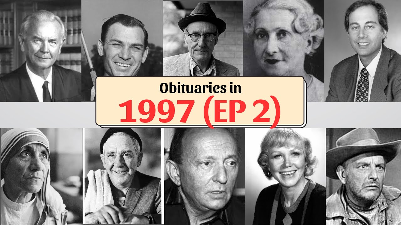 In memoriam 1997: Remembering famous celebrities who died in 1997