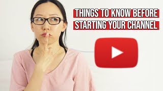 7 Things You Need to Know Before Starting Your YouTube Channel