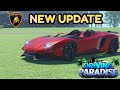 NEW LAMBORGHINI UPDATE! |ROBLOX DRIVING PARADISE
