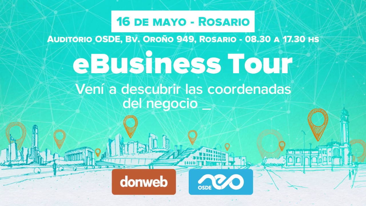 Conferencias "eBusiness Tour" OSDE - Donweb