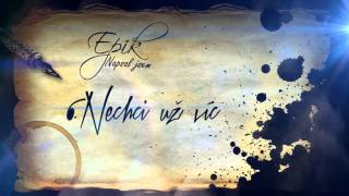 Epik - Nechci už víc // prod . Maměn