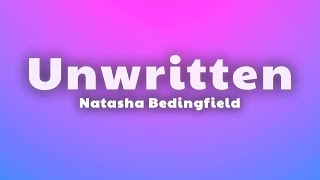 Natasha Bedingfield - Unwritten (Lyrics)