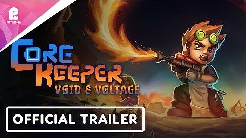 Core Keeper | Official Nintendo Switch 2 & Void & Voltage Update Trailer | 4k 60fps