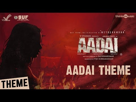 Aadai | Aadai Theme Video | Amala Paul | Rathnakumar | Pradeep Kumar, Oorka | V Studios