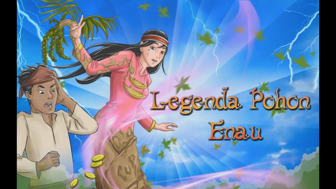 Cerita Legenda Indonesia - Legenda Pohon Enau #10 - YouTube