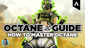 OCTANE GUIDE  | How To Play Octane! Beginner & Advanced Tips Season 12 - Apex Legends