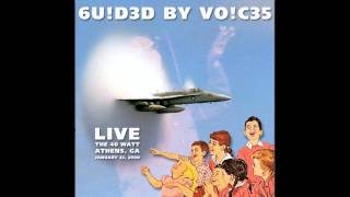 Vignette de la vidéo "Guided by Voices - Psychic Pilot Clocks Out"