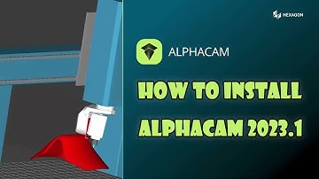Hướng Dẫn Cài Đặt Alphacam 2023 || Install Alphacam 2023 || Software Tutorial