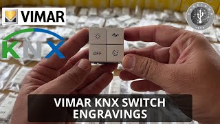 Vimar KNX Switch Engravings - Step by Step Tutorial