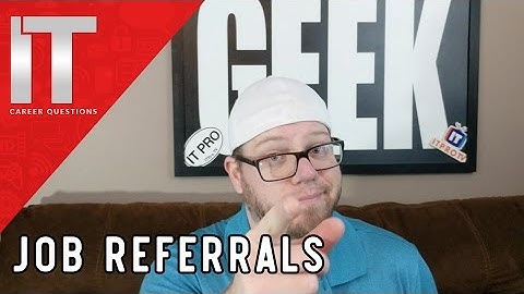 Help Getting a Job From Referrals - Job Seeking Strategies