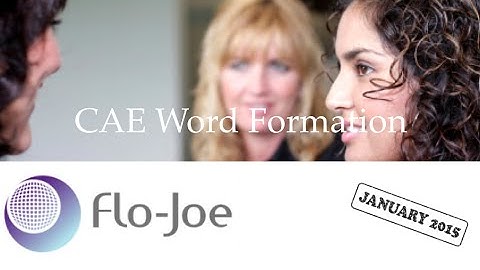 CAE Word Formation