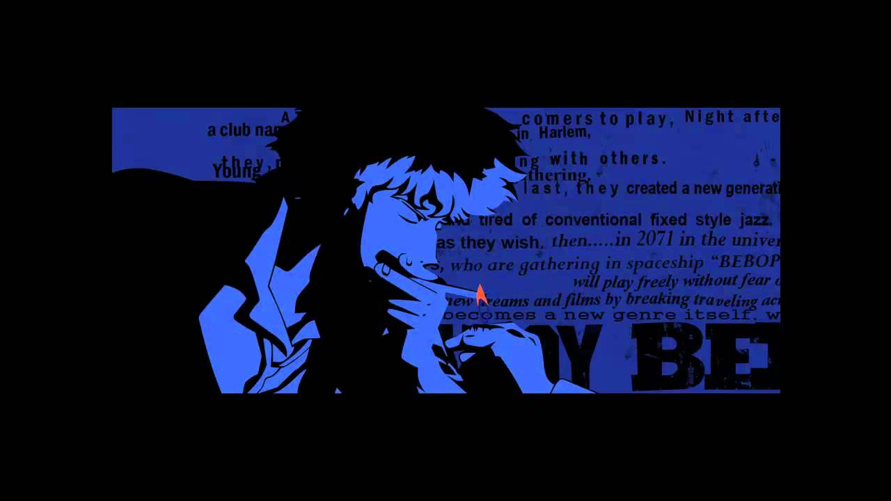Παρακολούθηση Cowboy Bebop - Memory (10* hours) στο YouTube Παρακολούθηση Cowboy Bebop - Memory (10* hours) στο YouTube