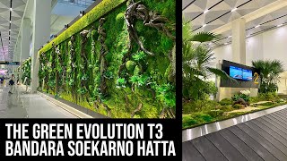 TAMAN DI ATAS CONVEYOR & MOSS WALL TERBESAR DI INDONESIA YANG ADA DI T3 BANDARA SOEKARNO HATTA