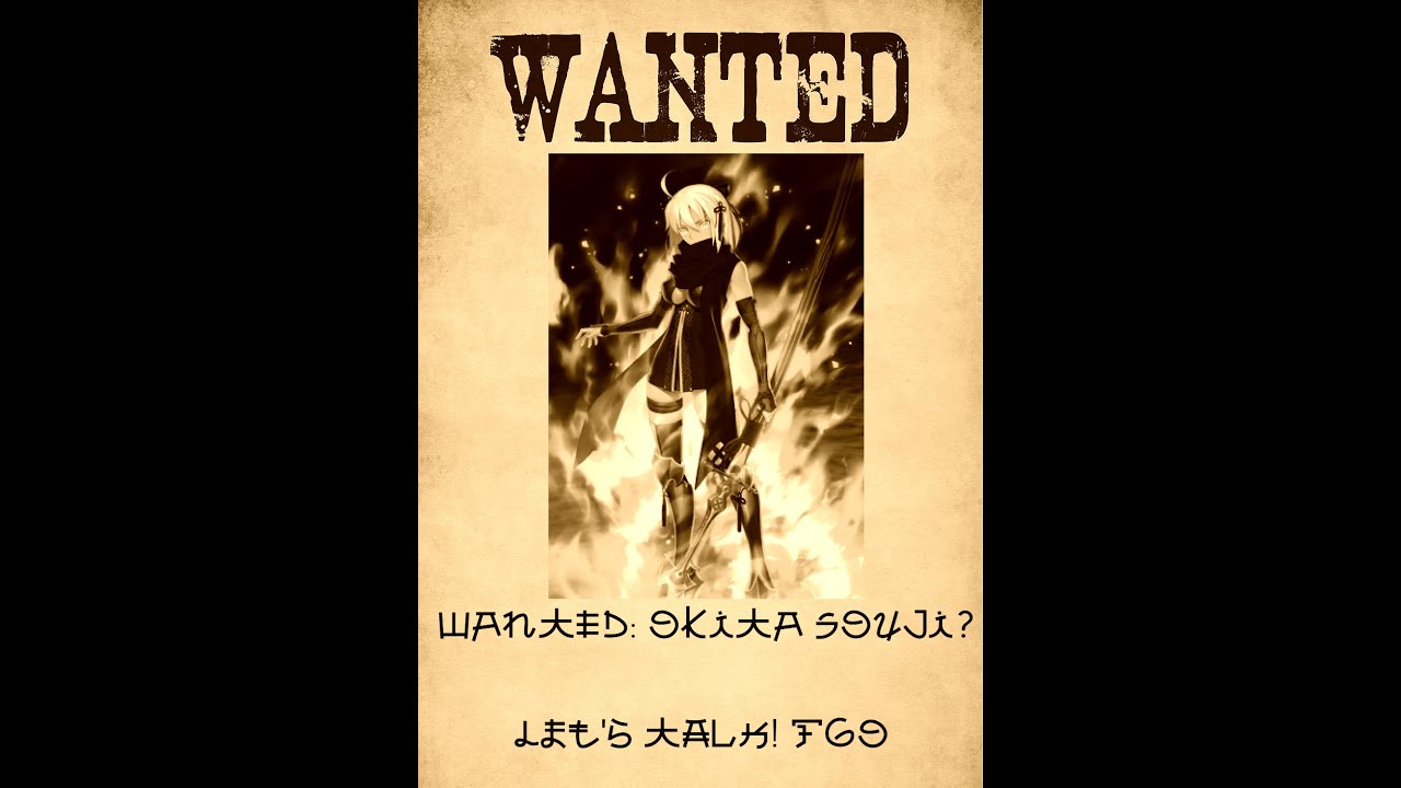 [FGO] WANTED: Okita Souji (Alter), Majin Saber