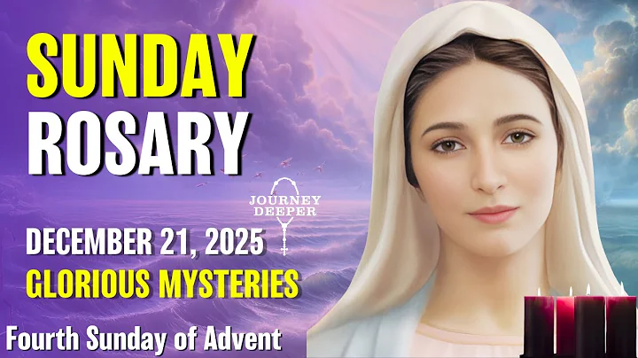 Sunday Rosary 💜 Glorious Mysteries of the Rosary 💜 December 21, 2025 VIRTUAL ROSARY