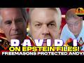 David I Epstein Files Royal Family Freemasons King Charles Protecting Andy Podcast 812 