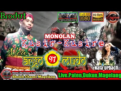 Babak Monolan Brodut New ArgoMudo Feat Nafa Urbach.Live.Paten,Dukun,Magelang