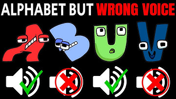 ALPHABET LORE But WRONG VOICES Part 3 (A-Z...)