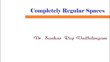 Completely Regular Spaces