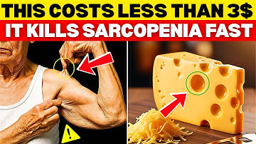 Doctors are shocked! THESE 7 cheap High-Protein Foods Kills Sarcopenia Fast!