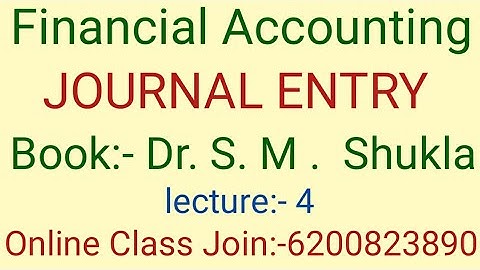 JOURNAL ENTRY BOOK:- Dr. S.M. SHUKLA I Question Solved:-3 I B.com:- Part:-1,