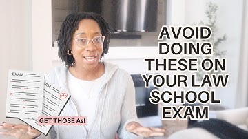5 Common Mistakes To Avoid on Your Law School Final Exam