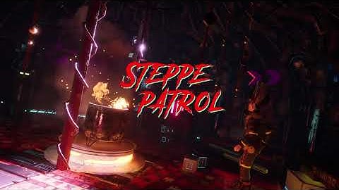 Steppe Patrol - Steppe Patrol