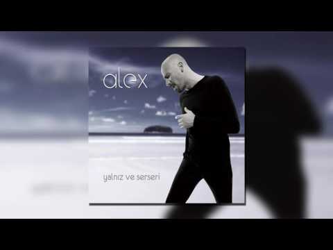 Alex - Sıradaki Parça