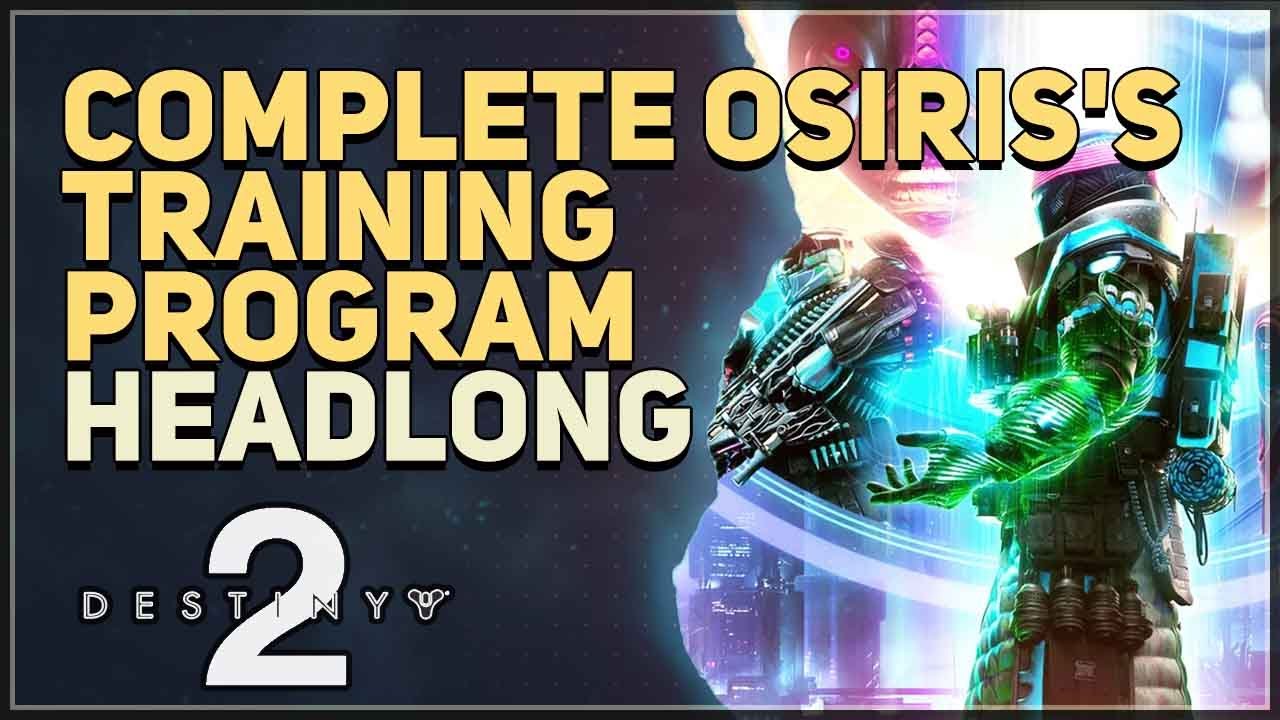 Headlong complete osiris training program