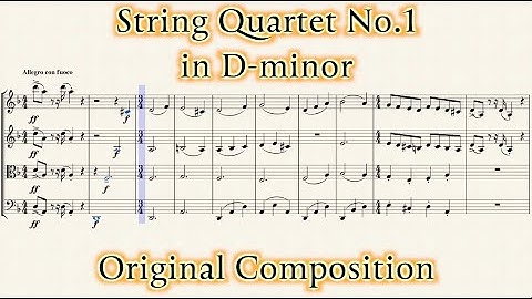 String Quartet No 1 in D minor Original Composition