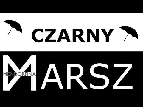 Mendorfina - Czarny Marsz