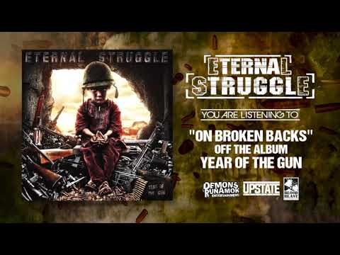 Eternal Struggle - "On Broken Backs" (Official Video)