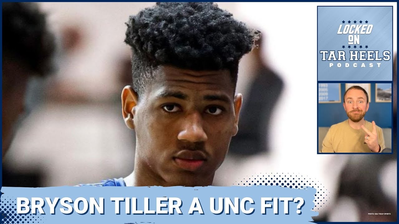 Video: Locked On Tar Heels - UNC offers Bryson Tiller; What about Jarin Stevenson's decision?