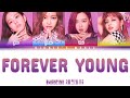 BLACKPINK (블랙핑크) - Forever Young [Color Coded Lyrics Han|Rom|Eng]
