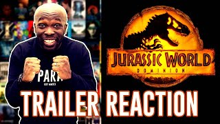 JURASSIC WORLD DOMINION Trailer Reaction 2022
