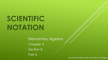 *Scientific Notation - Elementary Algebra